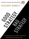 Good Strategy/Bad Strategy (eBook): The Difference and Why It Matters